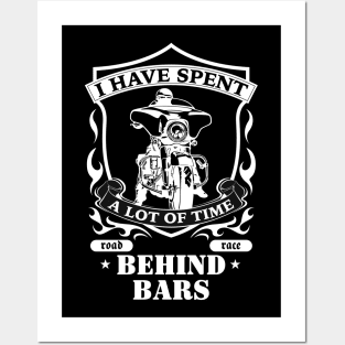 Biker T-shirt, I have spent a lot of time behind bars, Gift Idea for Biker, Funny Motorcycle Shirt Collection Posters and Art